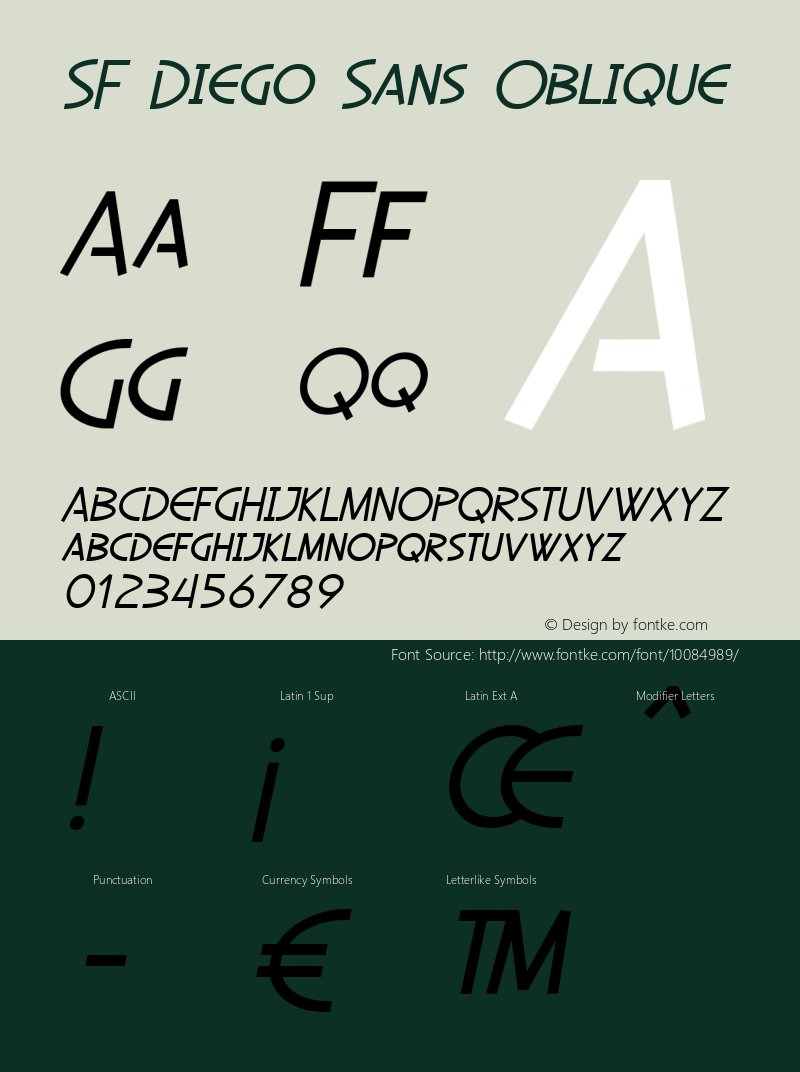 SF Diego Sans Oblique ver 1.0; 2001. Freeware. Font Sample