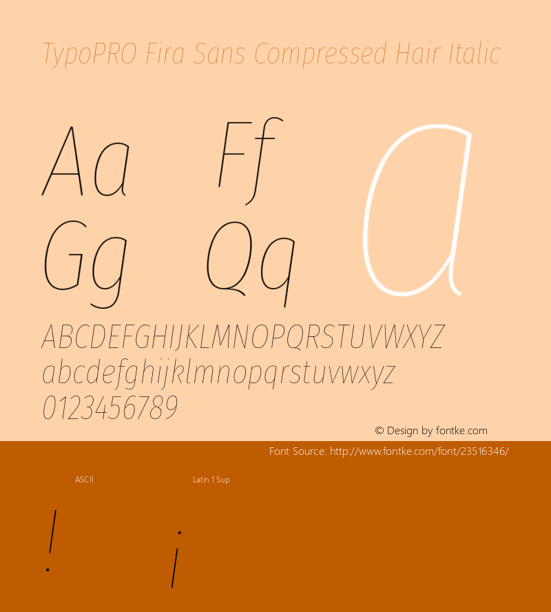 TypoPRO Fira Sans Compressed Hair Italic Version 4.203;PS 004.203;hotconv 1.0.88;makeotf.lib2.5.64775 Font Sample