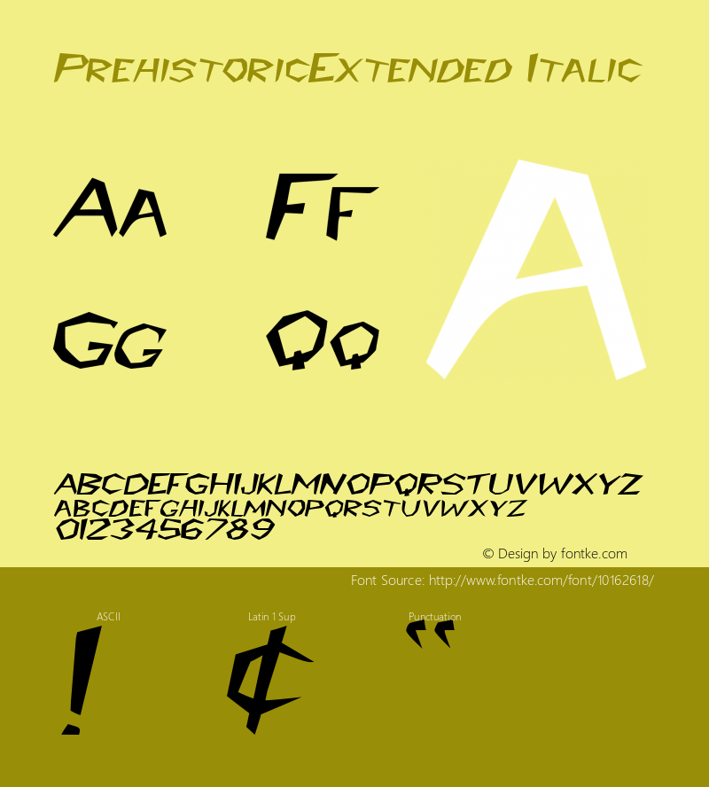 PrehistoricExtended Italic Rev. 003.000 Font Sample