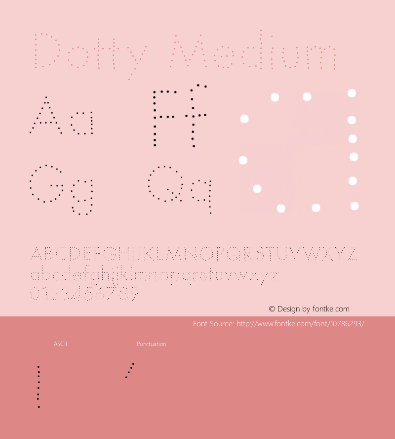 Dotty Medium Version 001.000 Font Sample