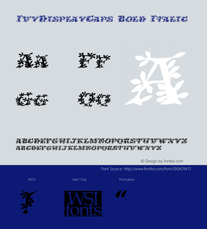 IvyDisplayCaps Bold Italic Macromedia Fontographer 4.1 6/29/96 Font Sample