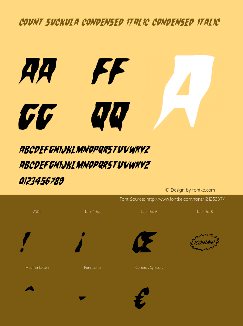 Count Suckula Condensed Italic Condensed Italic Version 1.0; 2014 Font Sample