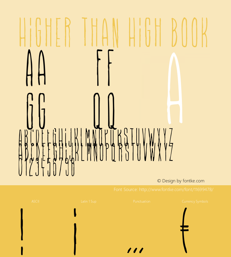 Higher Than High Book Version 1.00 January 21, 201 Font Sample