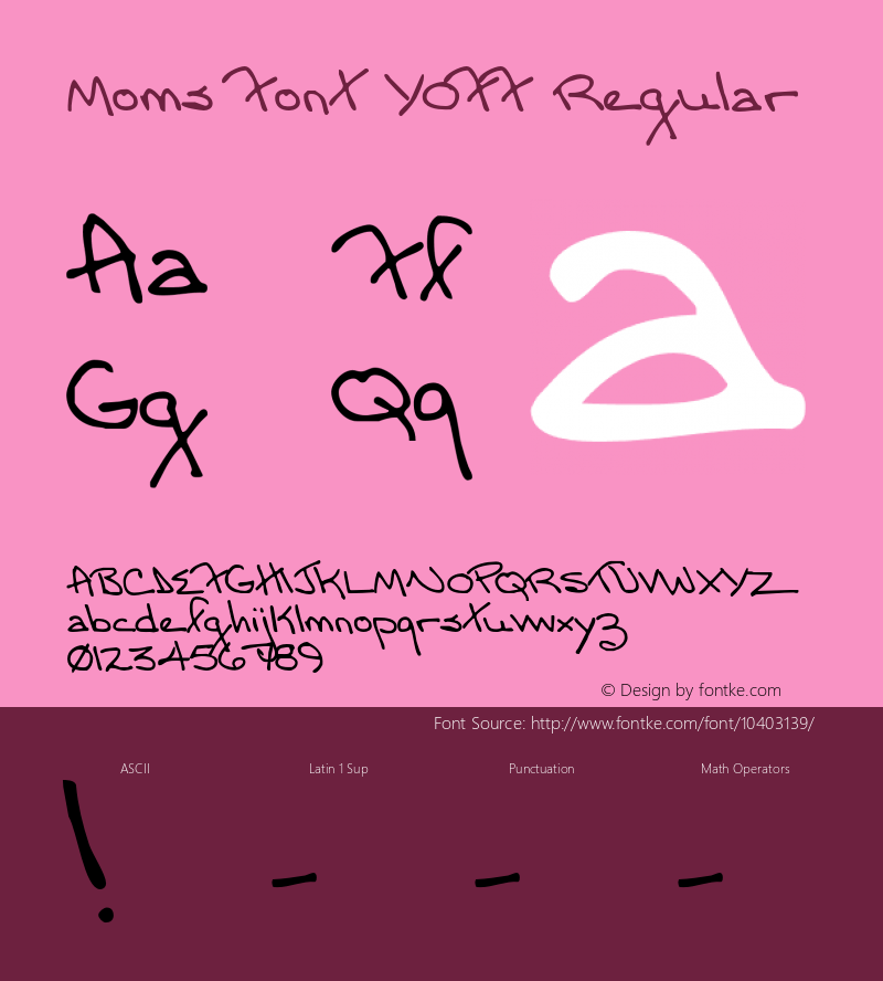 Moms Font YOFF Regular Version 001.000 Font Sample