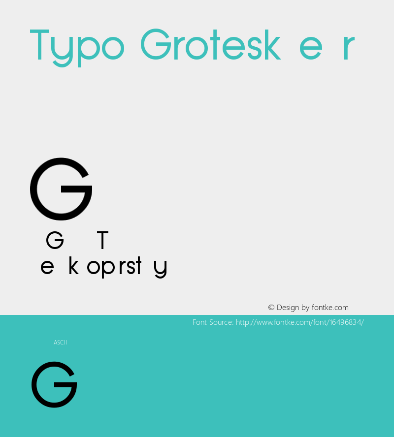 Typo Grotesk Regular Version 1.00 February 21, 2015, initial release Font Sample