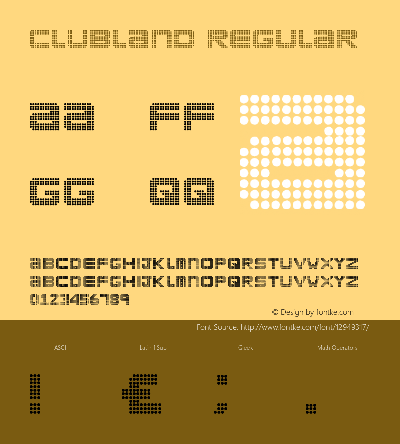 Clubland Regular Version 1.00 February 10, 2016, initial release Font Sample