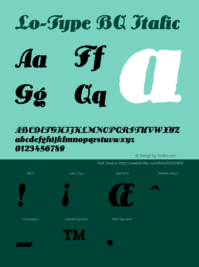 Lo-Type BQ Italic Version 001.000 Font Sample