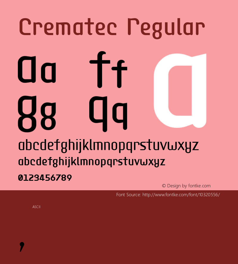 Crematec Regular Macromedia Fontographer 4.1J 06/08/2006 Font Sample