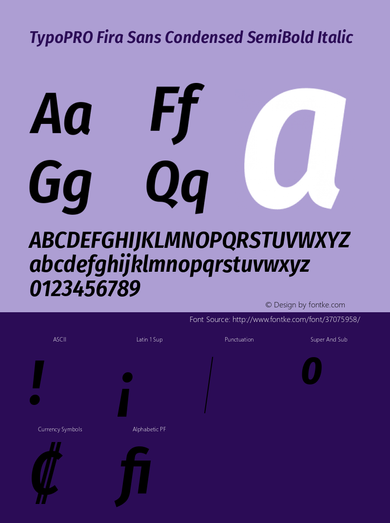 TypoPRO Fira Sans Condensed SemiBold Italic Version 4.301;PS 004.301;hotconv 1.0.88;makeotf.lib2.5.64775 Font Sample