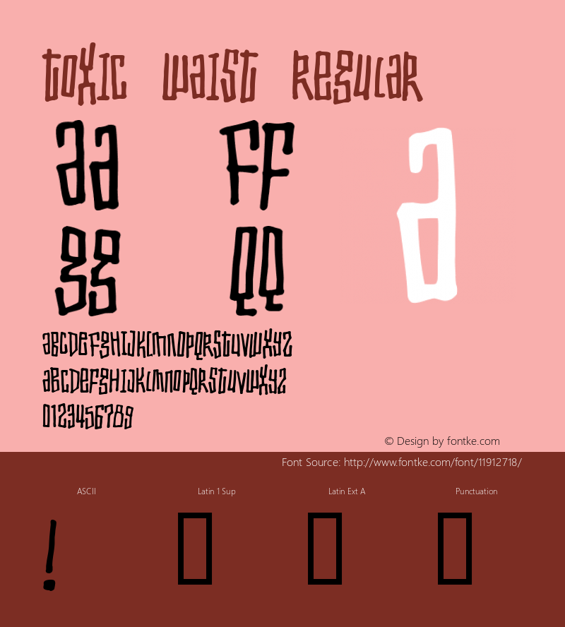 Toxic waist Regular 2 Font Sample