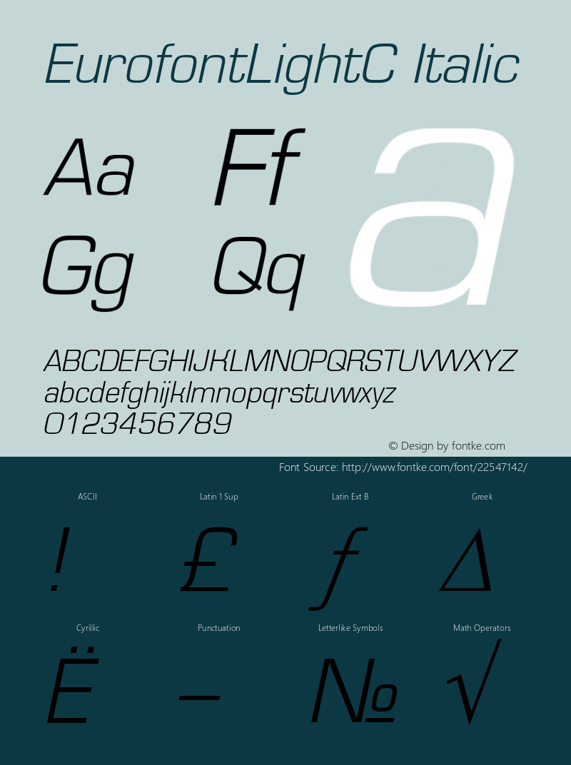 EurofontLightC Italic Version 001.000 Font Sample