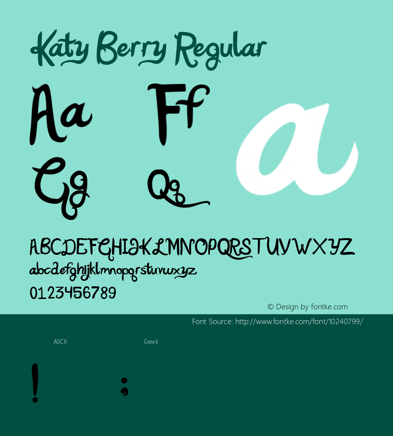 Katy Berry Regular May 25th, 2009. V1. Dirt2.com Font Sample