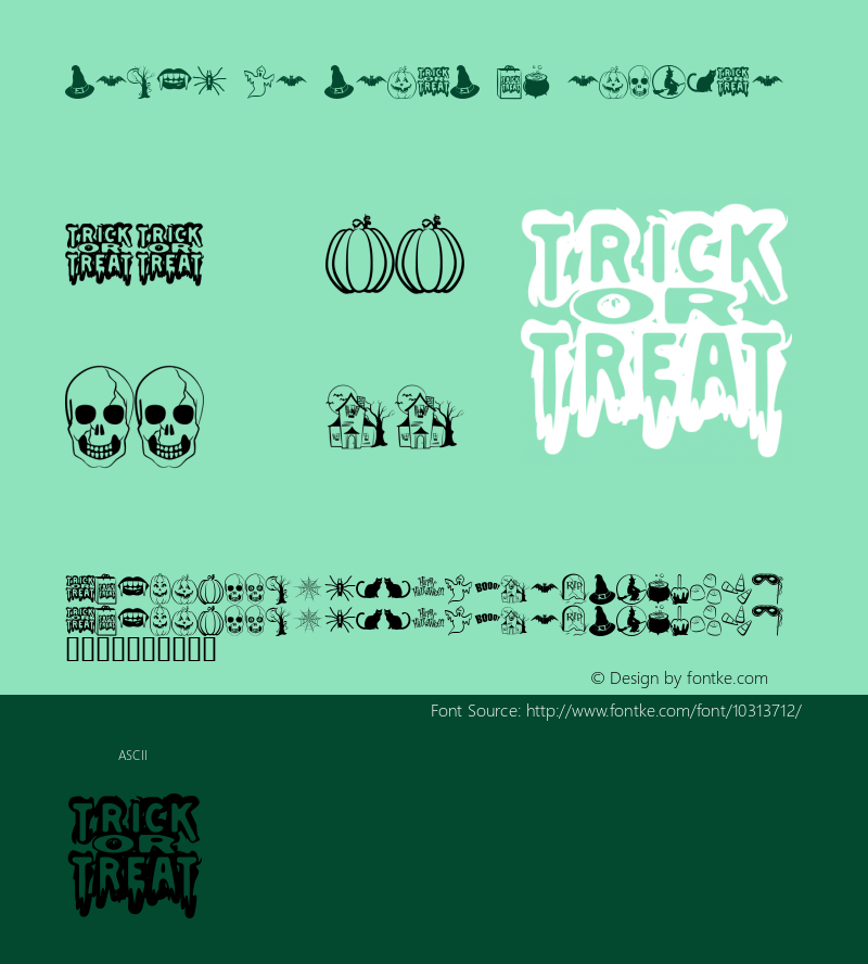 Trick or Treat BV Regular Macromedia Fontographer 4.1 10/4/99 Font Sample