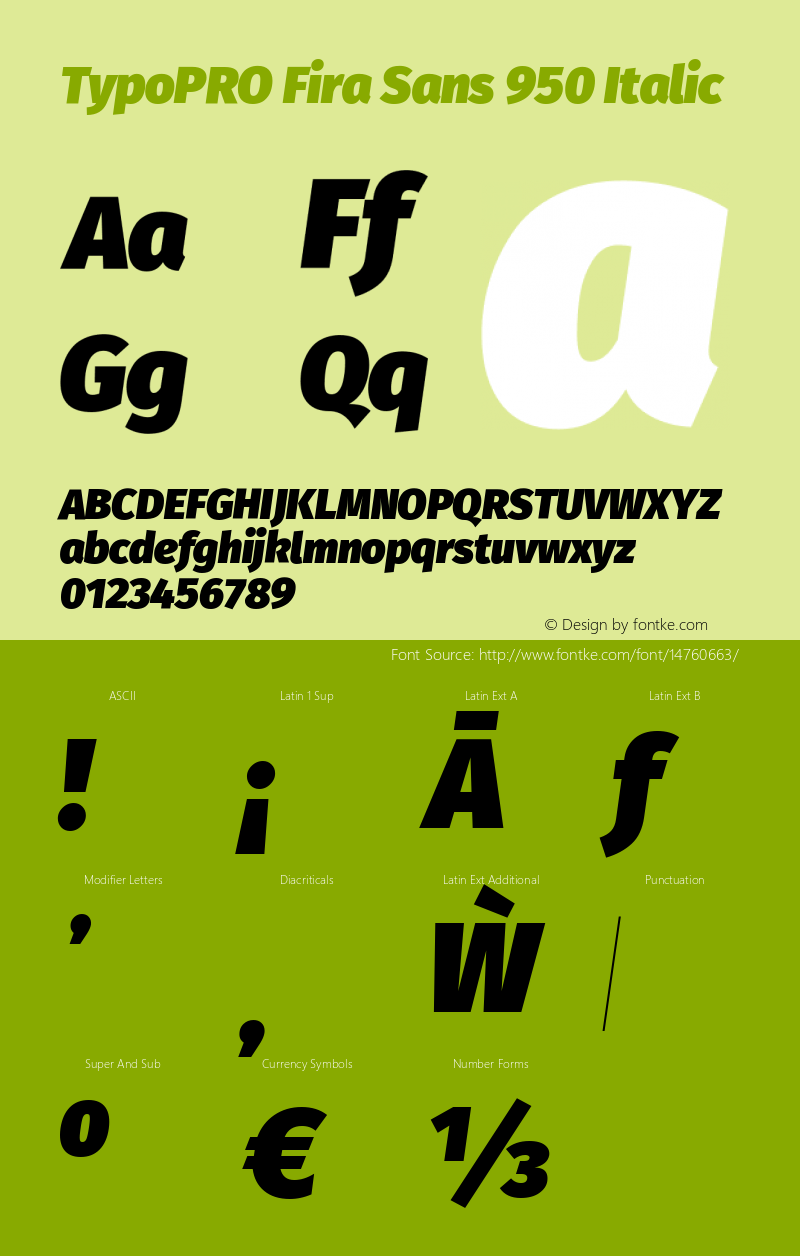 TypoPRO Fira Sans 950 Italic Version 3.111;PS 003.111;hotconv 1.0.70;makeotf.lib2.5.58329 Font Sample