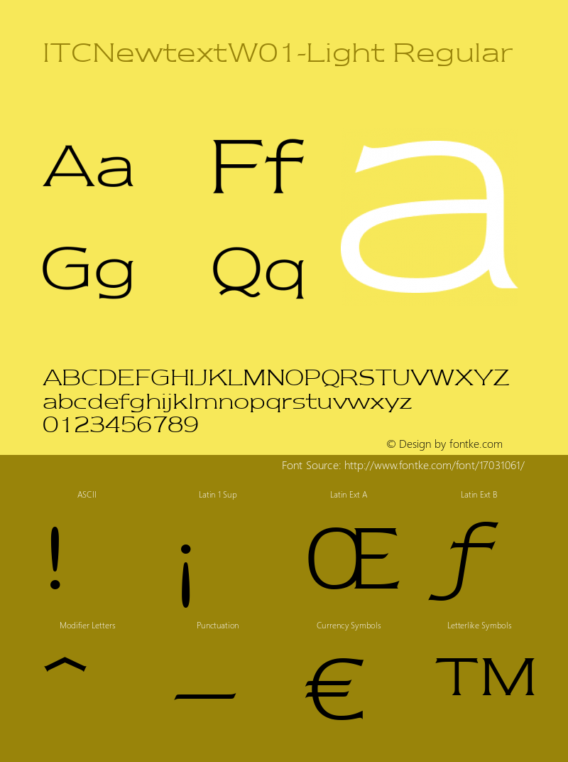 ITCNewtextW01-Light Regular Version 1.00 Font Sample