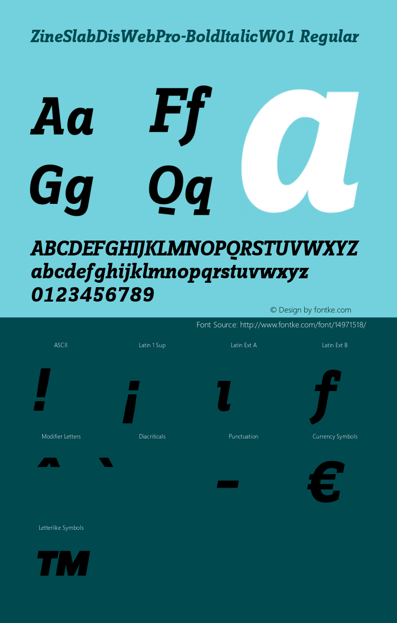 ZineSlabDisWebPro-BoldItalicW01 Regular Version 7.504 Font Sample