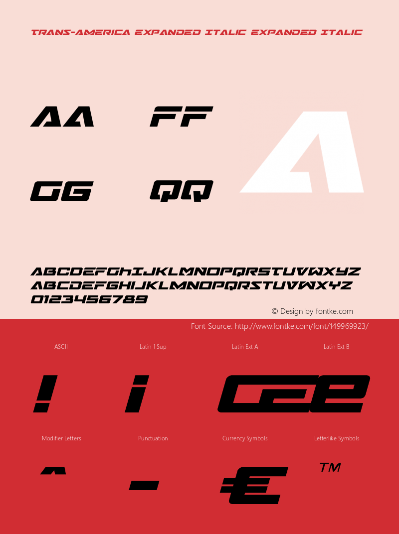 Trans-America Expanded Italic Version 1.0; 2013 Font Sample