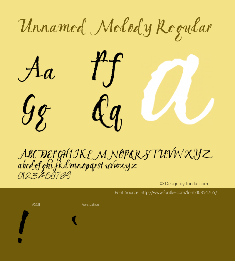 Unnamed Melody Regular Version 1.00 September 15, 2005, initial release Font Sample