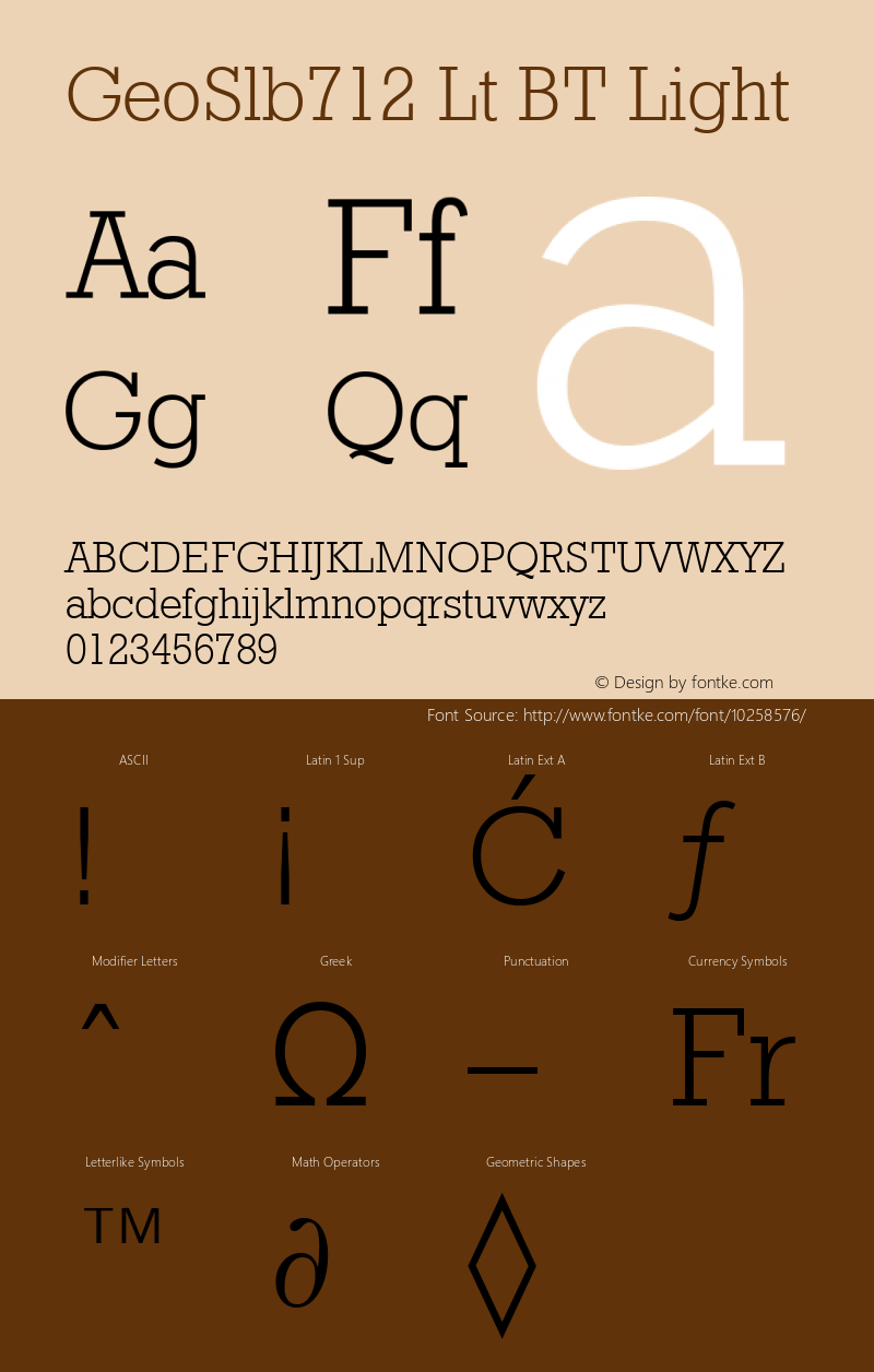 GeoSlb712 Lt BT Light mfgpctt-v1.53 Friday, January 29, 1993 3:04:24 pm (EST) Font Sample