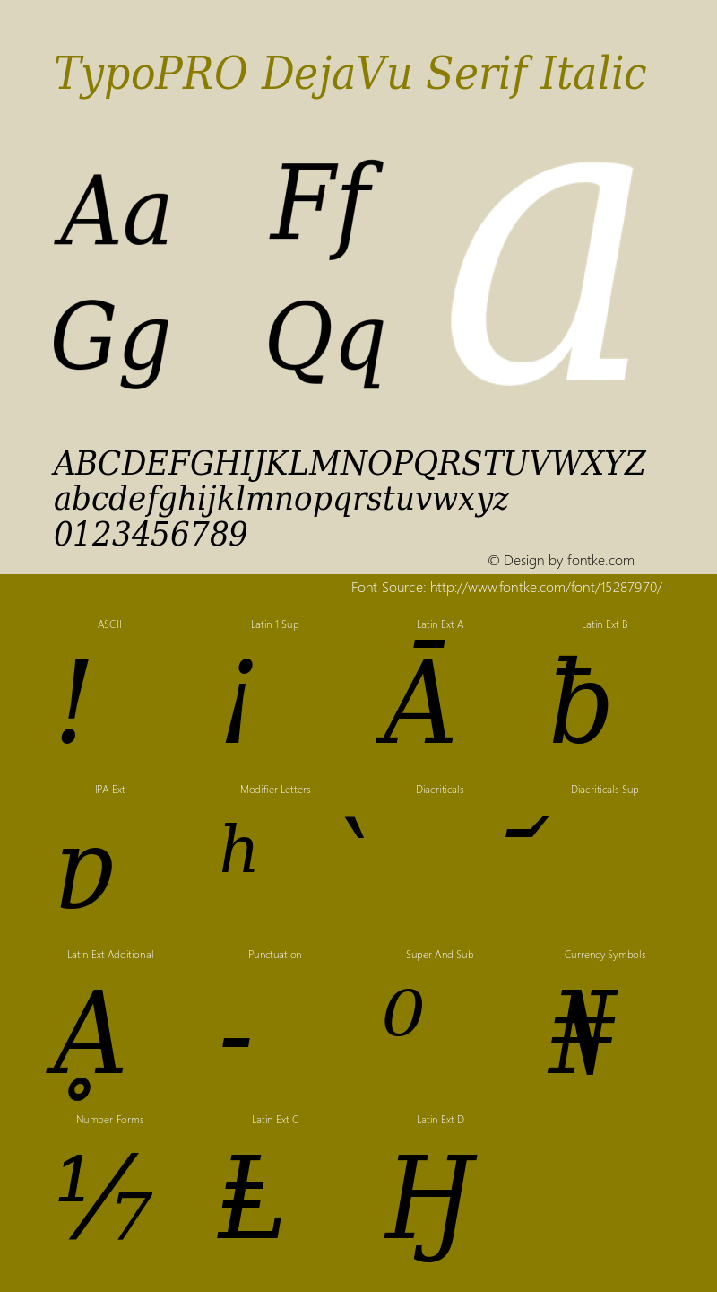 TypoPRO DejaVu Serif Italic Version 2.34 Font Sample