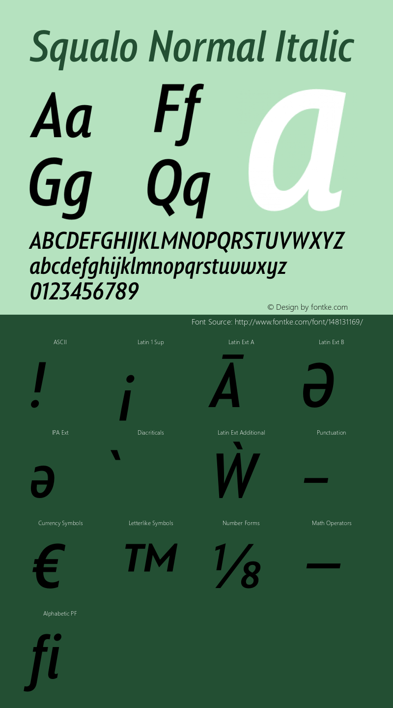 Squalo Normal Italic Version 1.000;PS 001.000;hotconv 1.0.88;makeotf.lib2.5.64775 Font Sample