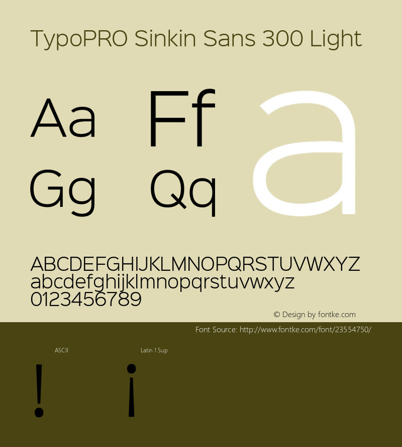 TypoPRO Sinkin Sans 300 Light Sinkin Sans (version 1.0)  by Keith Bates   •   © 2014   www.k-type.com Font Sample