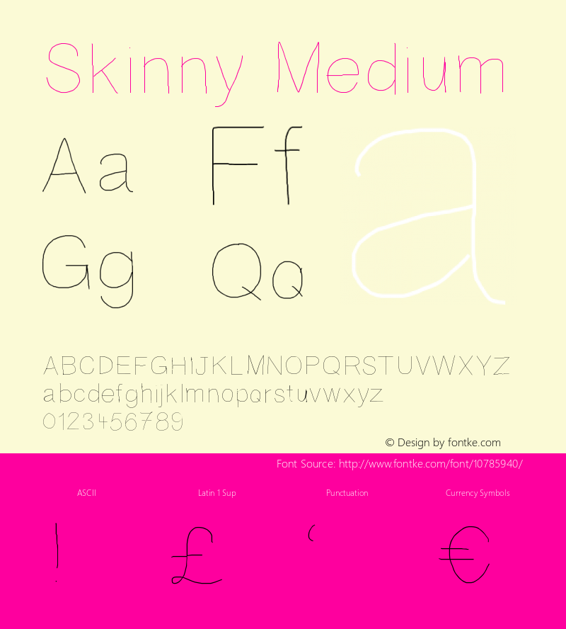 Skinny Medium Version 001.000 Font Sample