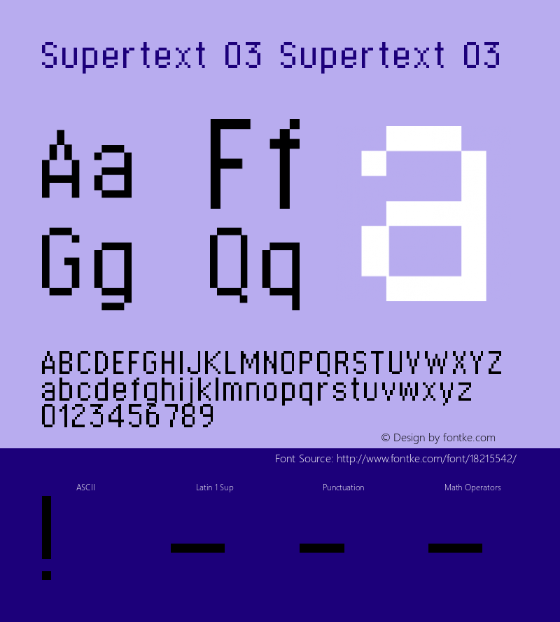 Supertext 03 Supertext 03 Macromedia Fontographer 4.1.5 01.04.2003 Font Sample