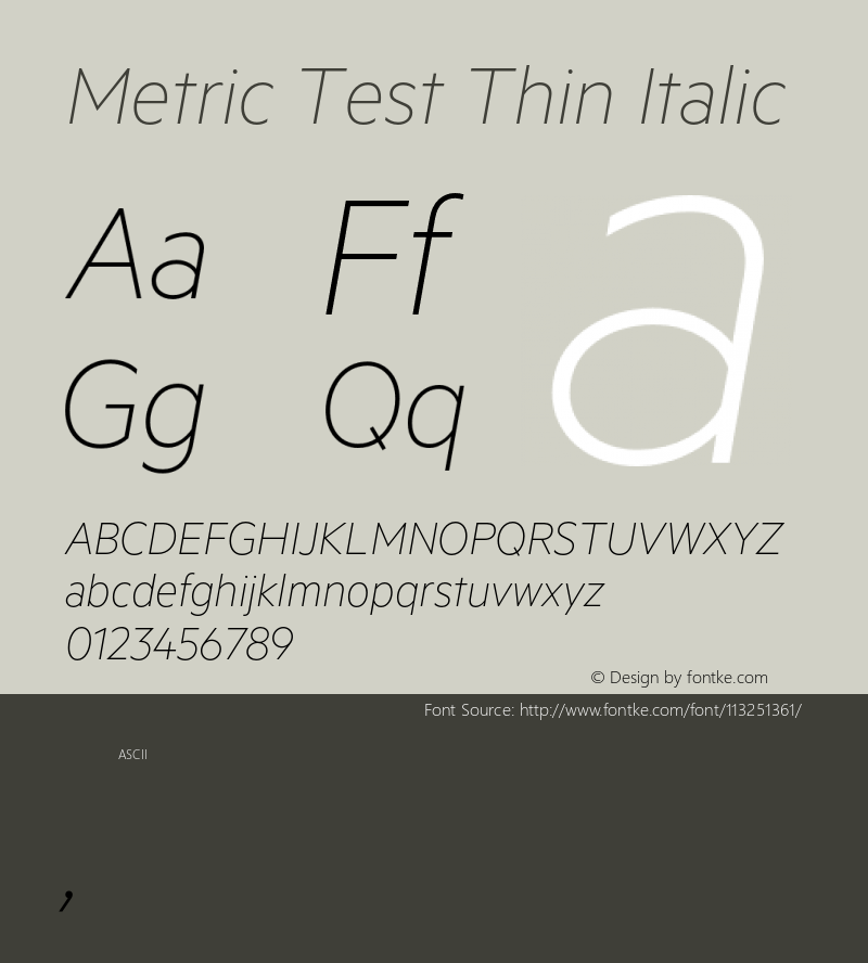 Metric-ThinItalicTest Version 1.001;PS 001.001;hotconv 1.0.57;makeotf.lib2.0.21895;0 Font Sample