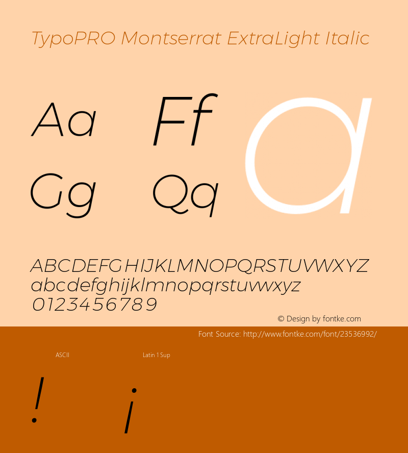 TypoPRO Montserrat ExtraLight Italic Version 6.001 Font Sample