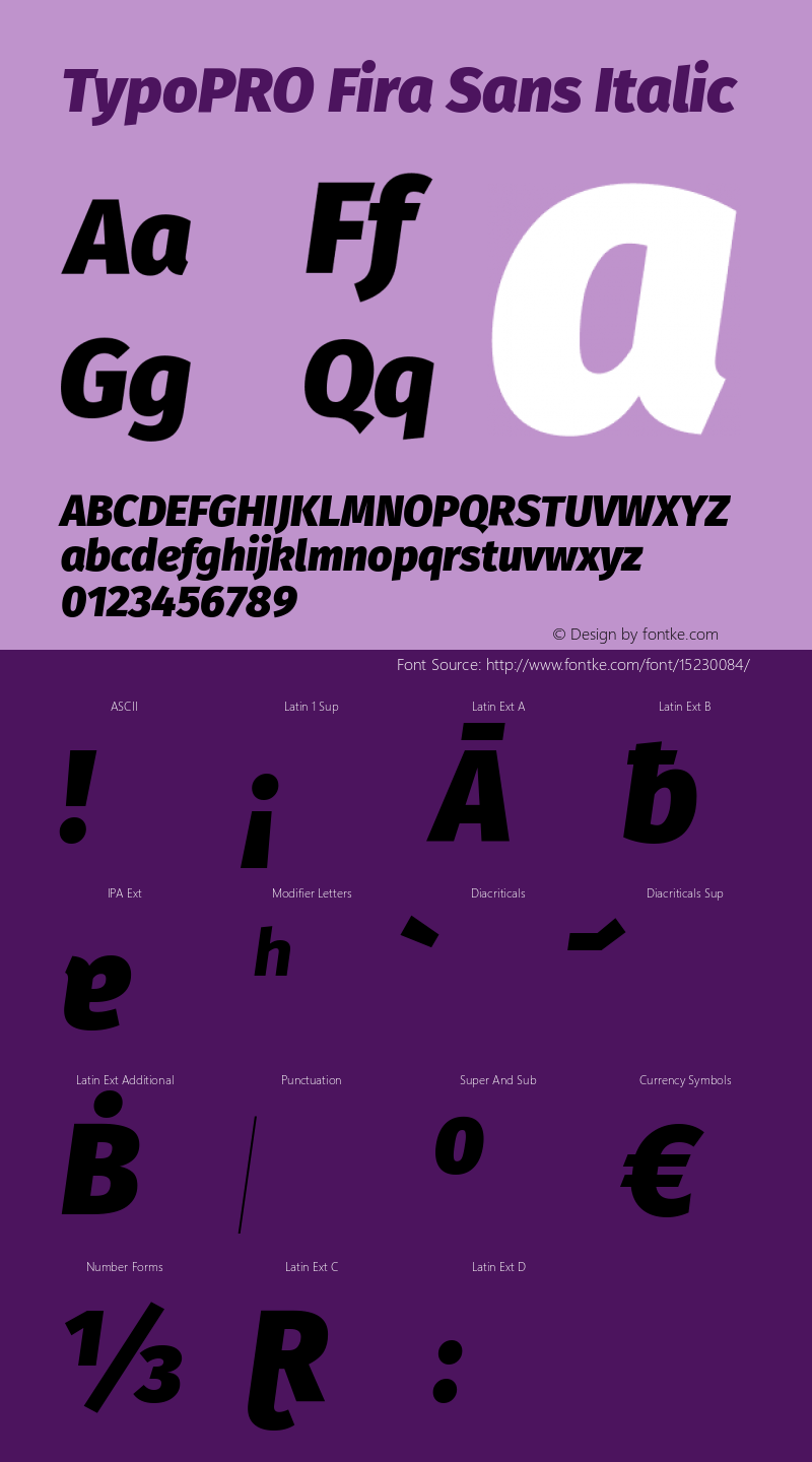 TypoPRO Fira Sans Italic Version 4.100;PS 004.100;hotconv 1.0.70;makeotf.lib2.5.58329 Font Sample