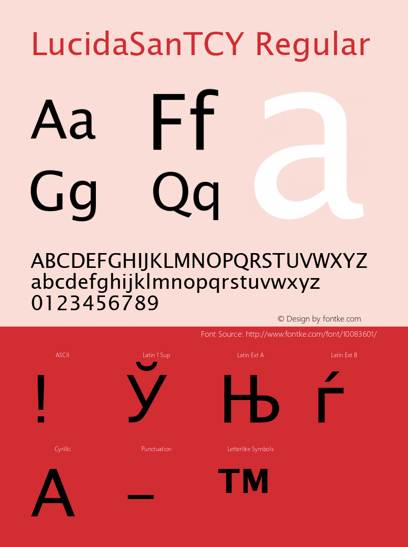 LucidaSanTCY Regular Version 001.005 Font Sample