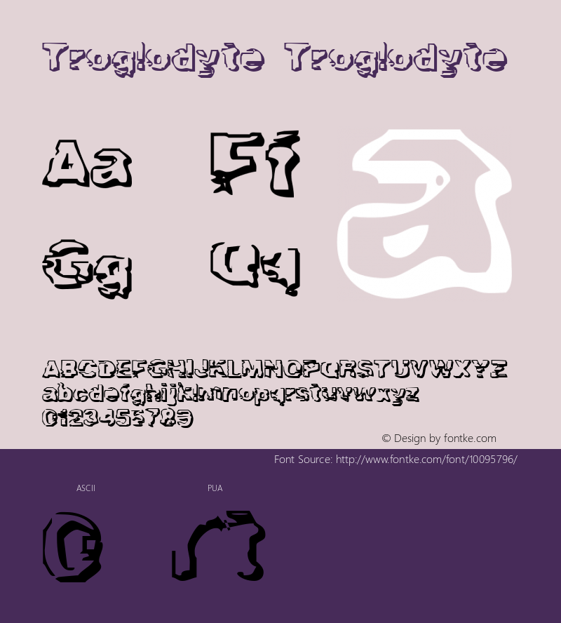 Troglodyte Troglodyte 2001; 1.2 Font Sample