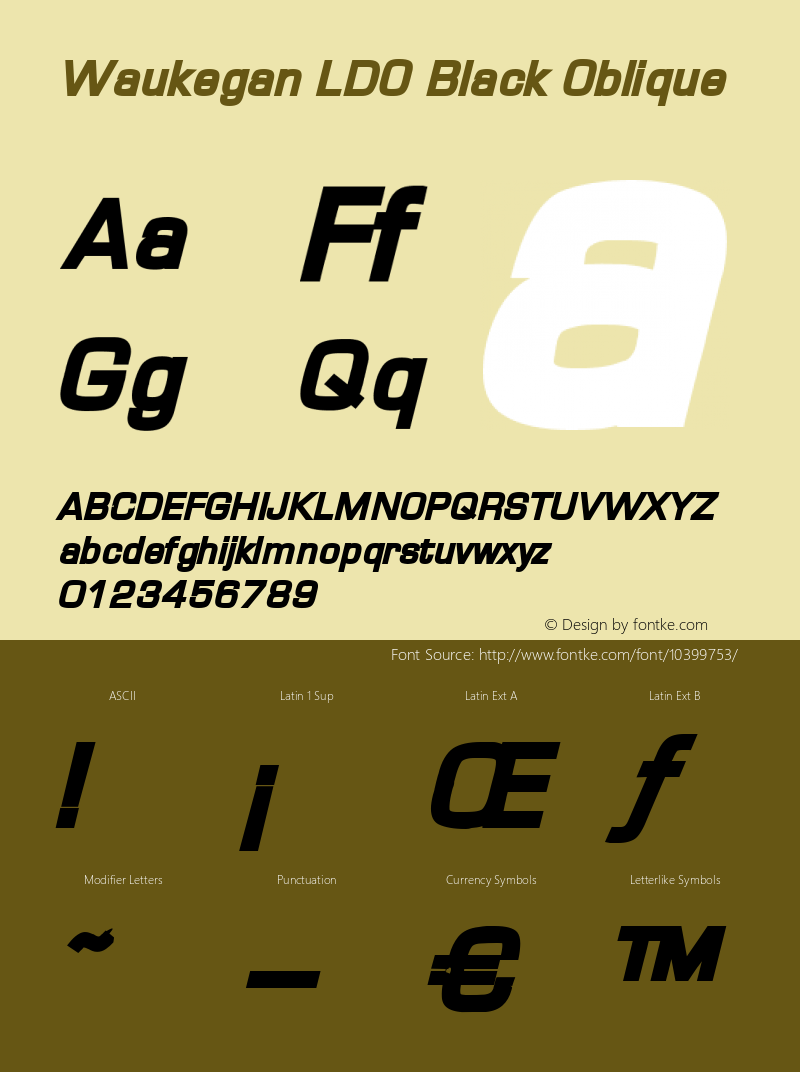 Waukegan LDO Black Oblique Version 1.000 2004 initial release Font Sample