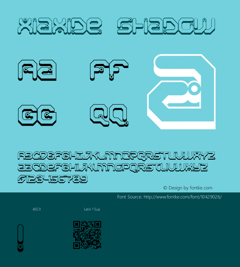 Xiaxide Shadow 1.0 - Feb 2012 Font Sample