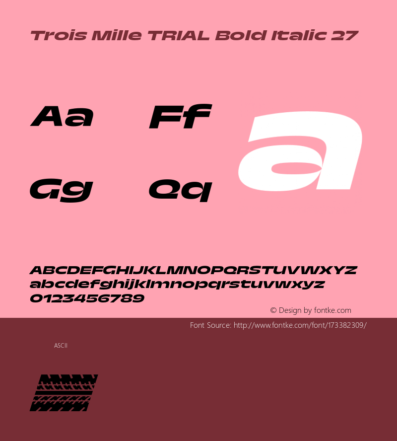 Trois Mille TRIAL Bold Itl 27 Version 1.000;hotconv 1.0.109;makeotfexe 2.5.65596图片样张