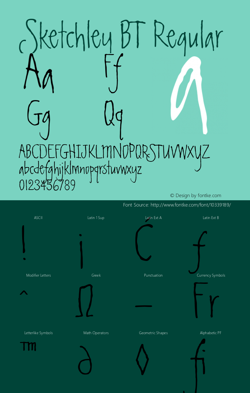 Sketchley BT Regular Version 1.01 emb4-OT Font Sample