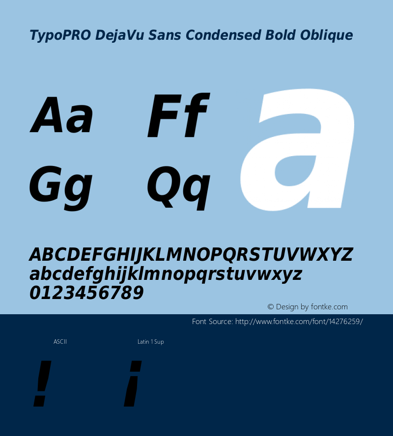 TypoPRO DejaVu Sans Condensed Bold Oblique Version 2.34 Font Sample