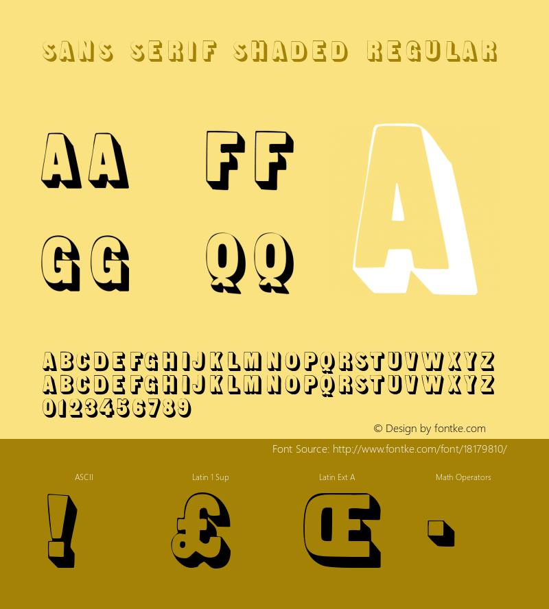Sans Serif Shaded Regular Version 1.0; 2002; initial release Font Sample