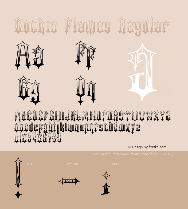 Gothic Flames Regular Version 1.01 September 15, 2007, initial release Font Sample