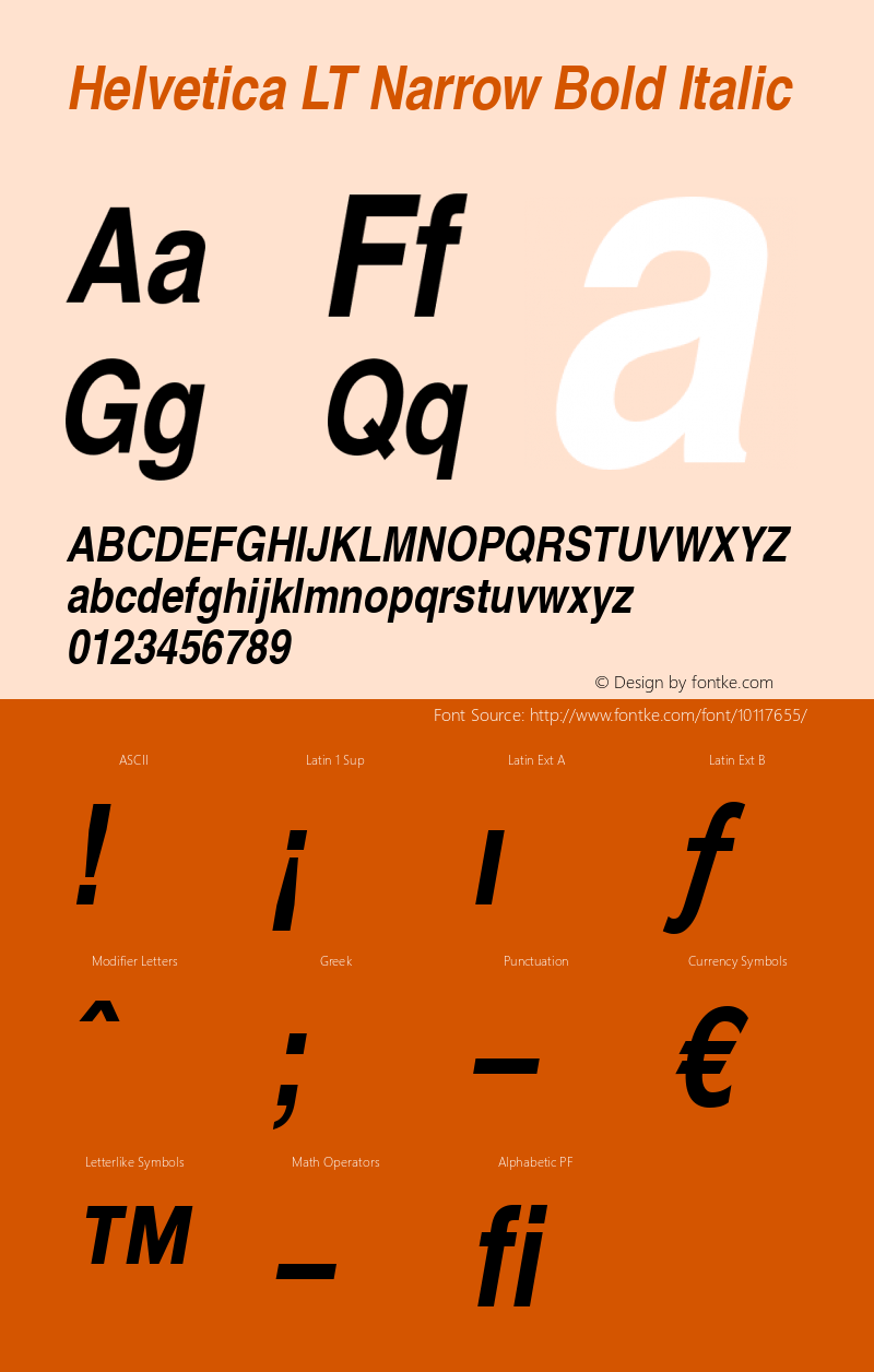 Helvetica LT Narrow Bold Italic Version 6.1; 2002 Font Sample