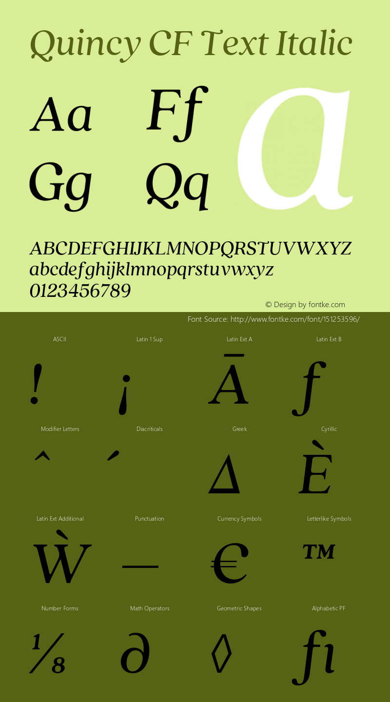 Quincy CF Text Italic Version 4.100;hotconv 1.0.109;makeotfexe 2.5.65596 Font Sample
