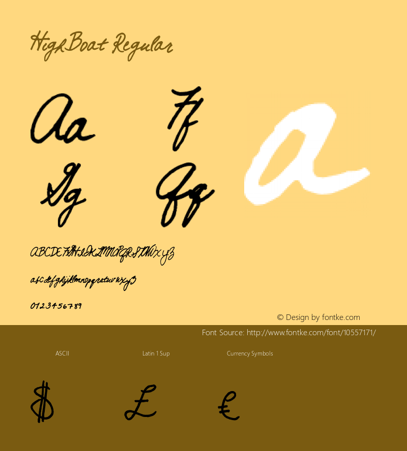 HighBoat Regular Version 1.00 May 24, 2014, initial release Font Sample