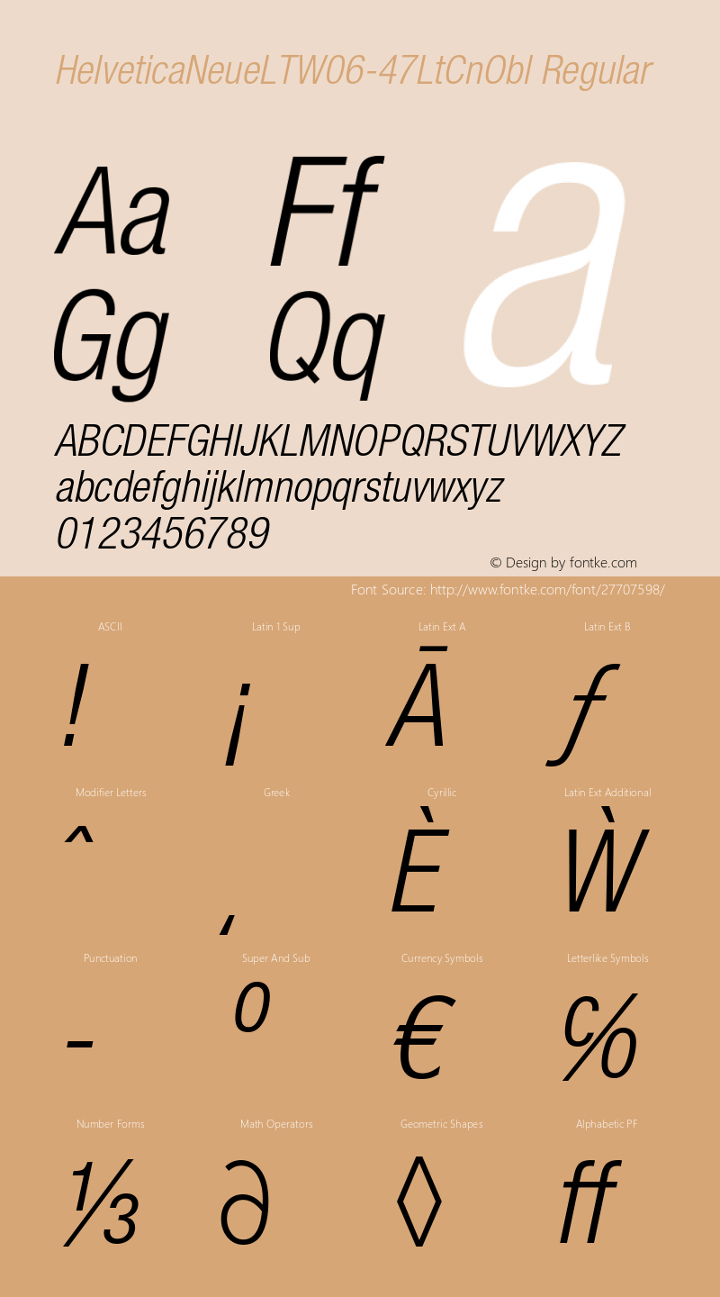 Helvetica Neue LT W0647LtCnObl Version 1.00 Font Sample
