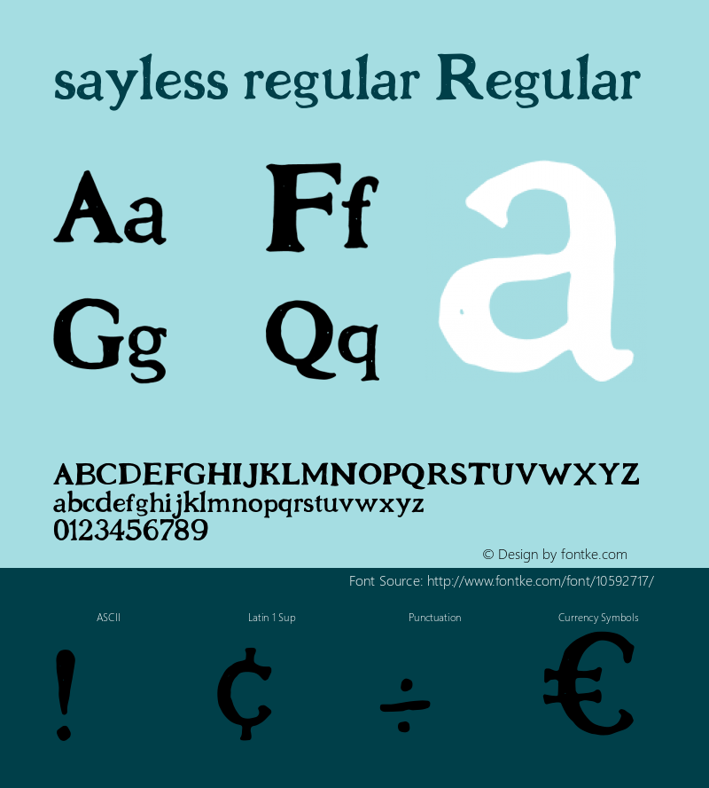 sayless regular Regular Version 1.000 Font Sample