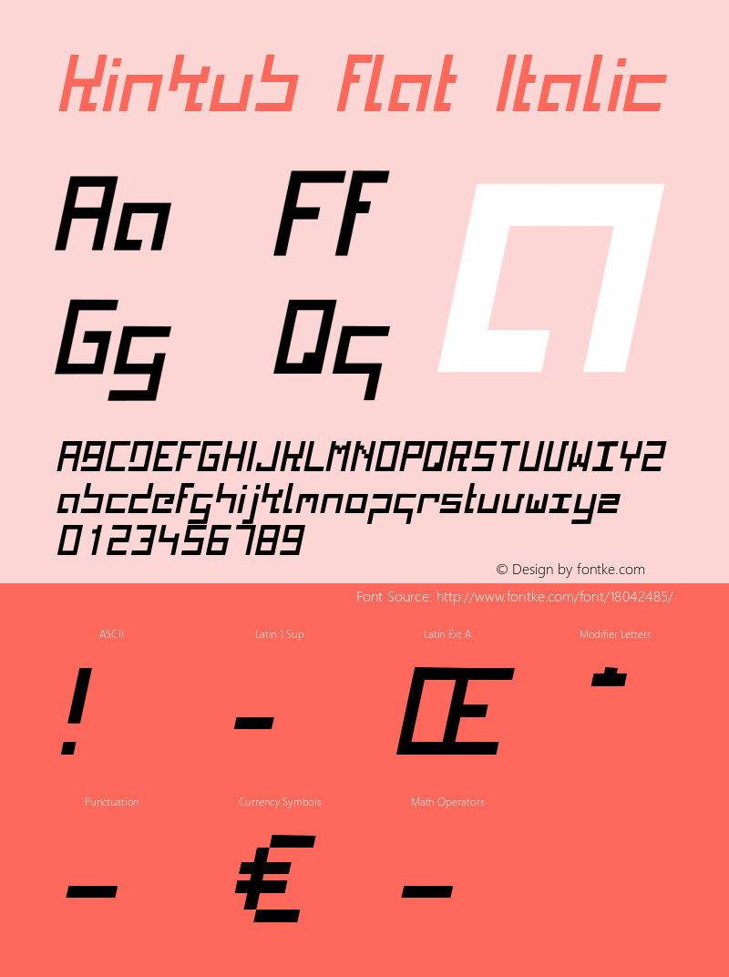Kinkub flat Italic Fontographer 4.7 9/10/06 FG4M­0000002045 Font Sample