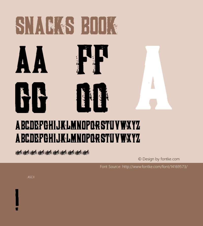 SNACKS Book Version 1.00 January 7, 2011 Font Sample