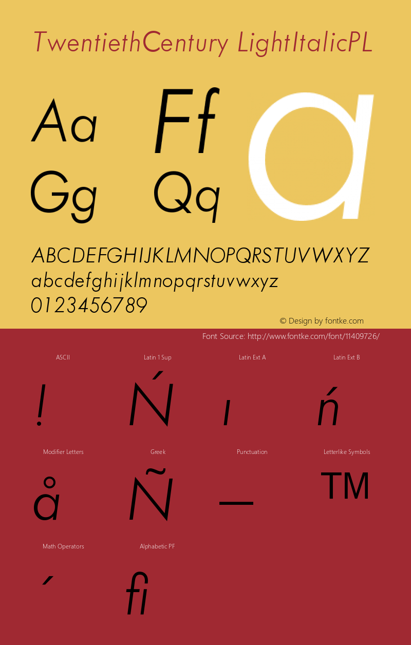 TwentiethCentury LightItalicPL Version 001.000 Font Sample