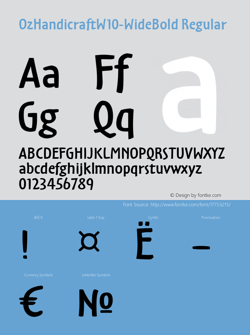 OzHandicraftW10-WideBold Regular Version 1.00 Font Sample