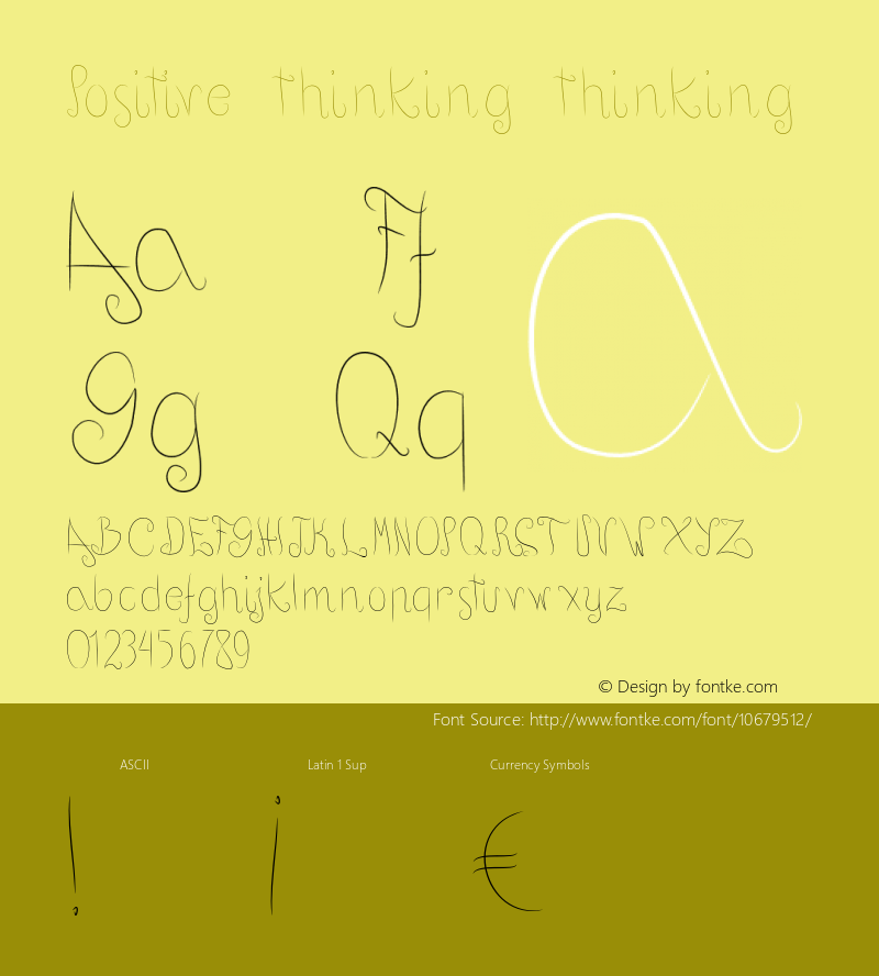 Positive thinking thinking Version 001.000 Font Sample